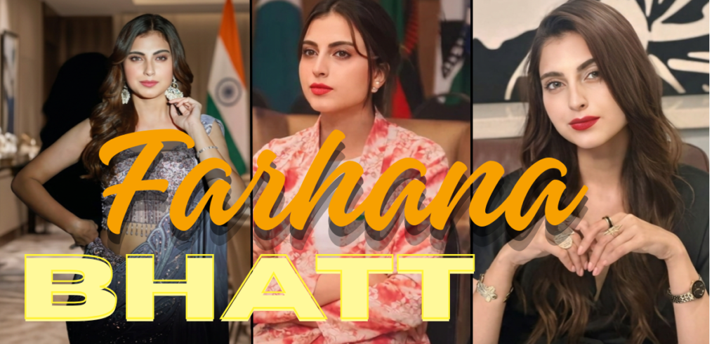 Farhana Bhatt Biography, Personal Details & Life Story